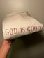 God is Good Sweatshirt